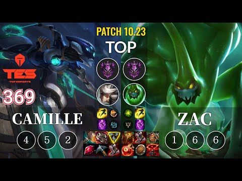 TES 369 Camille vs Zac Top - KR Patch 10.23