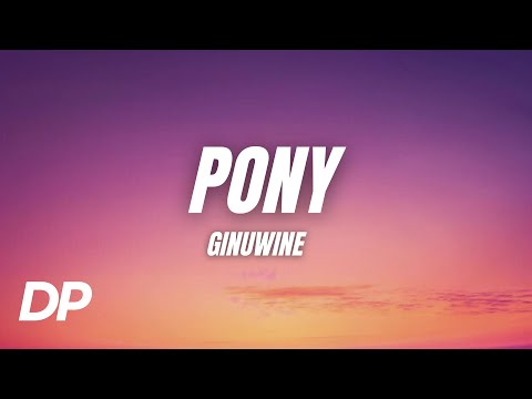Ginuwine - Pony (Lyrics)