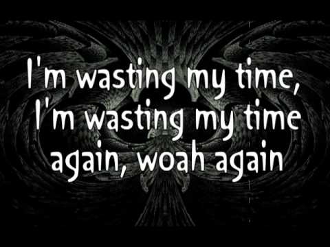 Default-Wasting My Time Lyrics