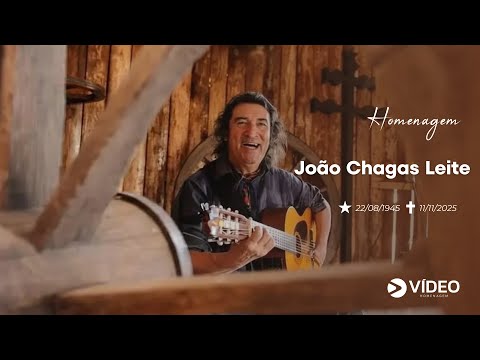 João Chagas Leite | 7 dias de Saudade | Vídeo Homenagem