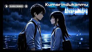 Download lagu ALVARENNDRA - KUMERINDUKANMU (  Audio   Lyric Video ) mp3