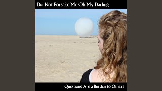 Episode 12 - Do Not Forsake Me Oh My Darling