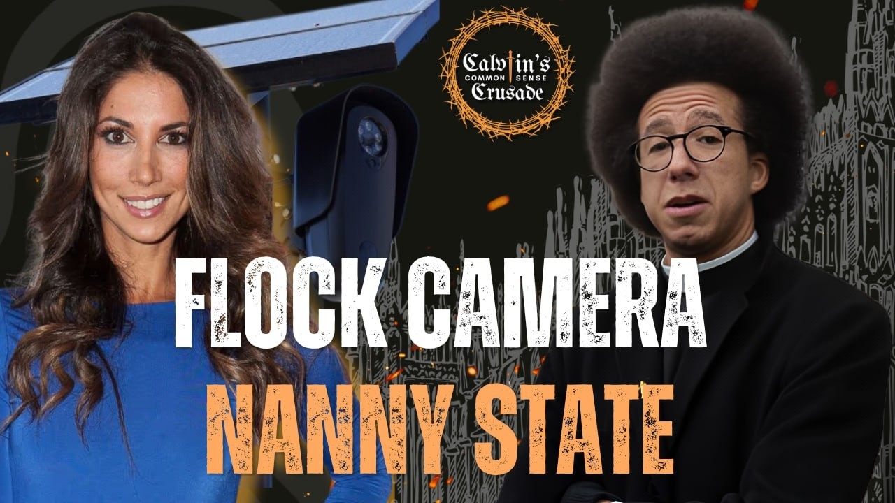 Flock Camera Tyranny - Common Sense Crusade Episode 11