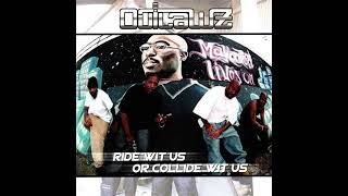 Outlawz - Ride Wit Us or Collide Wit Us (2000)