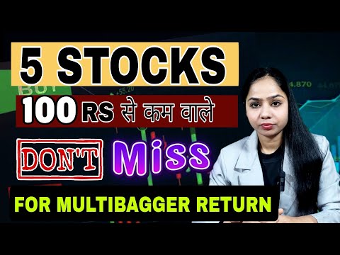 , title : '5 stock for Multibagger return under rs 100/- | best share for long term'