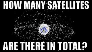 Can You Guess How Many Satellites Are Orbiting Earth?