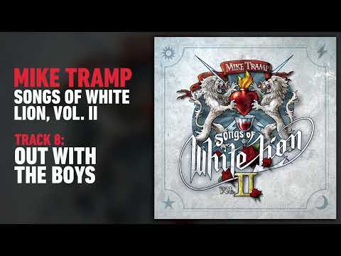 Mike Tramp - Out With The Boys (Audio)