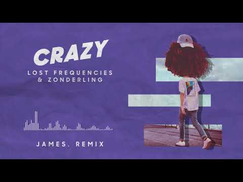 Video thumbnail for Crazy (JAMES. Remix)