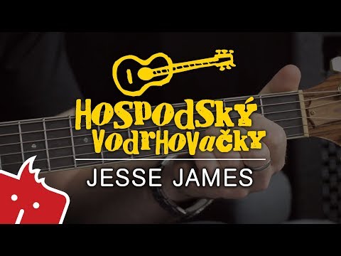 Jak hrát na kytaru: Jesse James  (Hospodský vodrhovačky #8)