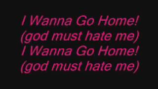 Simple Plan-God Must Hate Me. Lyrics.