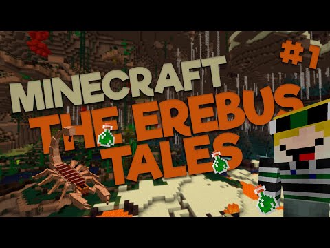 Minecraft: The Erebus Tales - Episode 1