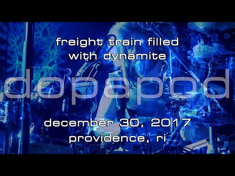 Dopapod: Freight Train Filled With Dynamite [3-Cam/4K] 2017-12-30 - Providence, RI
