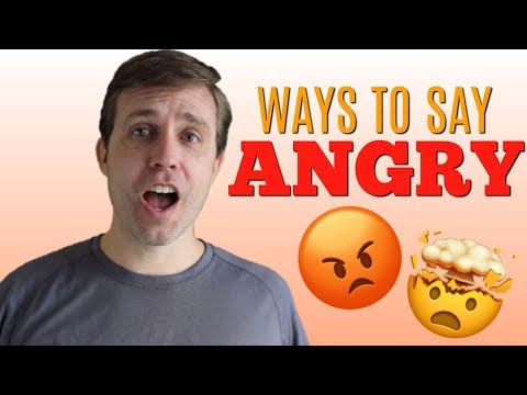 HOW TO EXPRESS THAT YOU'RE ANGRY 😡