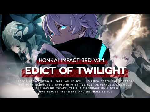 3.4 Version PV - Edict of Twilight - Honkai Impact 3rd