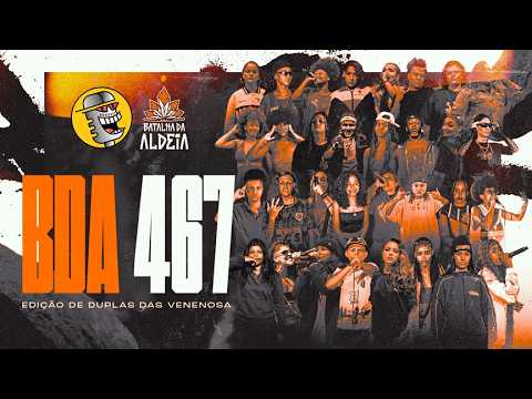 BATALHA DA ALDEIA #467 – Edição de Duplas das Venenosa
