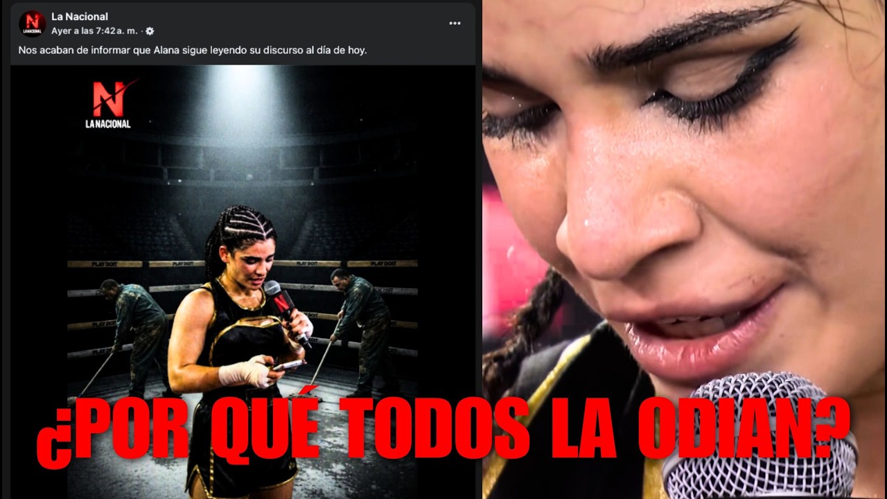 ¿De qué me perdí, por que tanto h4t3 a Alana?