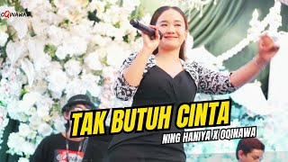 Download lagu TAK BUTUH CINTA - Ning Haniya ft oQinawa - Live Wedding Party mp3 Download lagu TAK BUTUH CINTA - Ning Haniya ft oQinawa - Live Wedding Party mp3