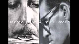 Herbie Mann &amp; Bill Evans — Nirvana Suite
