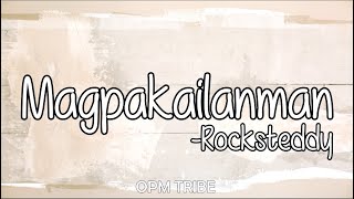 Magpakailanman by Rocksteddy Lyrics HD