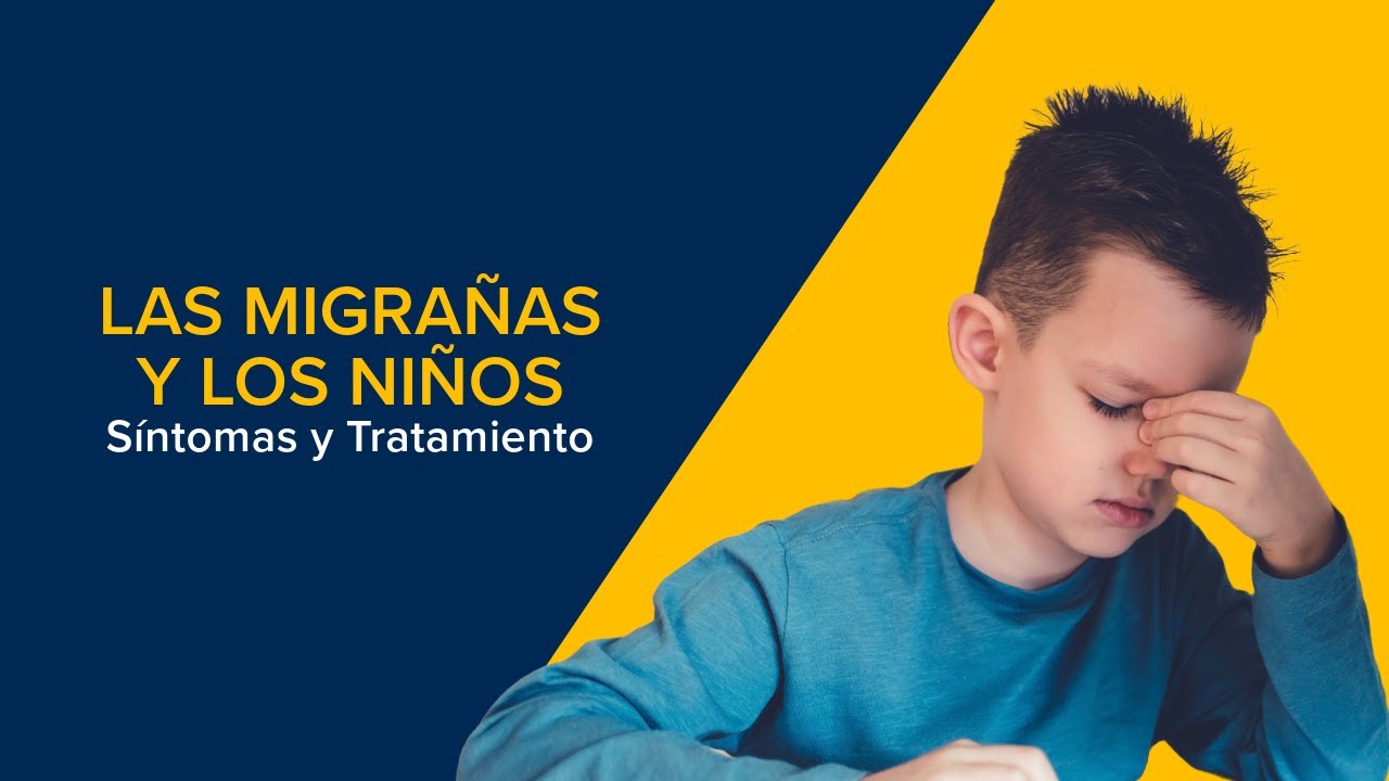 Thumbnail preview of Las Migrañas y los Niños - Un neurólogo infantil explica sobre los síntomas y tratamiento