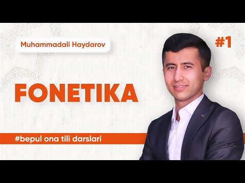 1-dars | Fonetika | Muhammad Haydarov