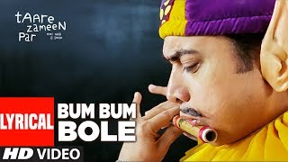 Lyrical: Bum Bum Bole   Taare Zameen Par  Aamir Kh