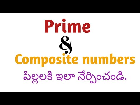 How To Teach Prime and Composite Numbers | Maths for Kids || Grade 4 || Telugu