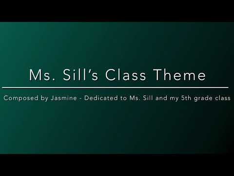 Improv no. 5 - Ms. Sill’s Class Theme | Composed by Jasmine - from "Album of the Jazmun"