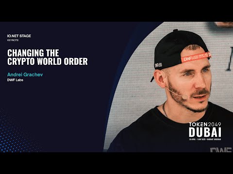 Andrei Grachev - Changing the Crypto World Order - TOKEN2049 Dubai 2025