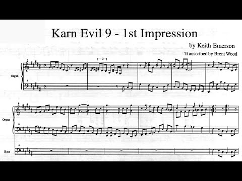 Karn Evil 9 1st Impression Part 1 (Keyboards, Bass & Guitar score)