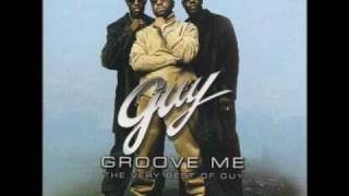 Guy - Groove Me