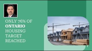 Only 76% of Ontario Housing Target Reached