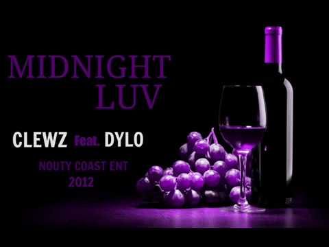 Clewz Ft. DyLo - Midnight Lurve