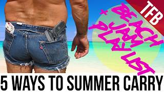 Five Summer Concealed Pistol Carry Methods + Beach Jam Playlist