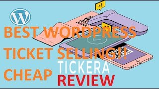 Best/CHEAPEST/Reliable Way to Sell TICKETS on WordPress: Sold Over 3k Tickets: Tickera Review