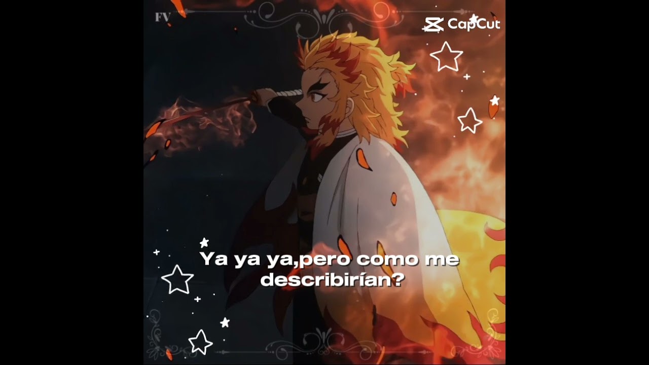 Cómo me describirían a mi? #fypシ゚viral #kimetsunoyaiba #apoyoo #parati #rengoku #demonslayer #noflop