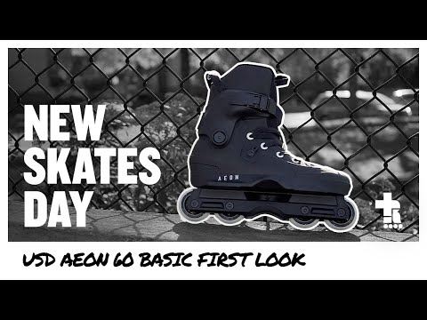 New Skates Day | USD AEON 60 Basic First Look | Aggressive Inline Skating