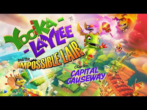 Yooka-Laylee: The Impossible Lair,  Chapter - 1: Capital Causeway