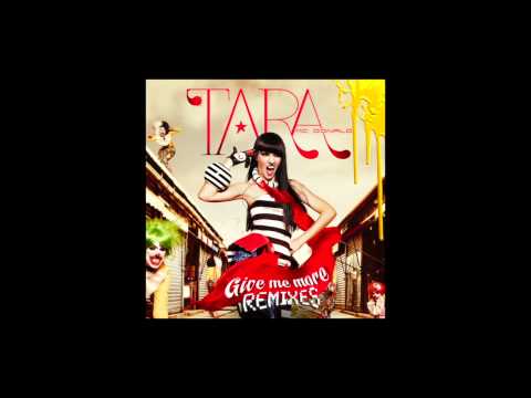 Tara McDonald - Give Me More - East Freaks Remix