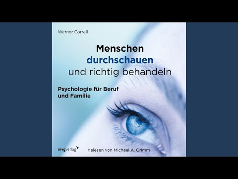 Kapitel 3 - Menschen durchschauen und richtig behandeln