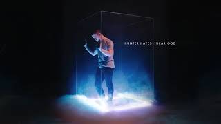 Hunter Hayes - Dear God (Official Visualizer)