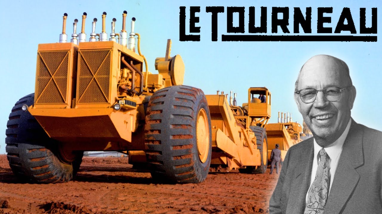 How R. G. LeTourneau Changed History With His Big Machines