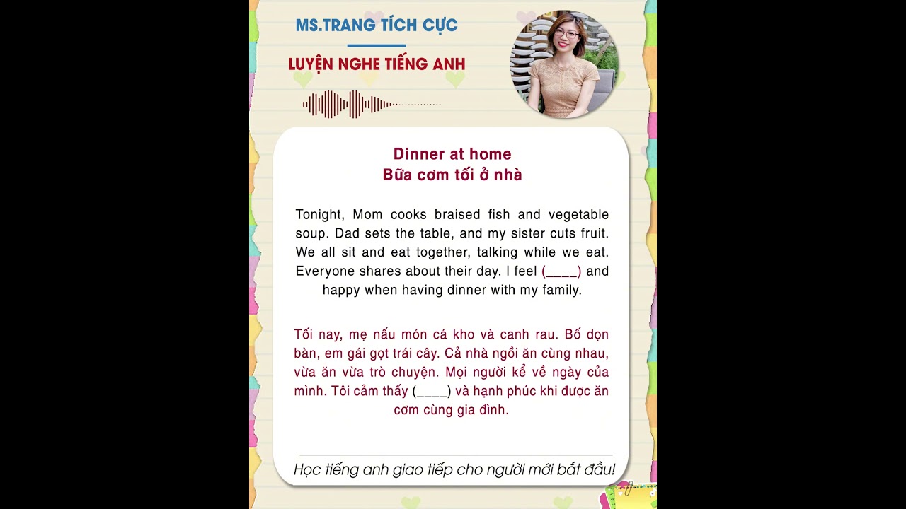 Shadowing Method Language Learning Practice Shadowing: Luyện nghe tiếng Anh chủ đề: Bữa cơm tối ở nhà ...