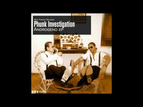 Phunk Investigation - Allucinogeno (Original Mix)