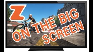 Your Guide to Connecting Zwift to The Big Screen