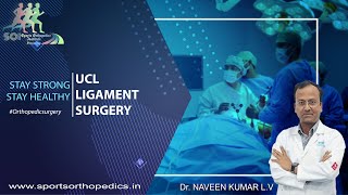 UCL Ligament Thumb Surgery | Dr. Naveen Kumar LV | Sports Orthopedics Institute