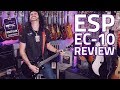 ESP EC 10 KIT BLK Electric Guitar Review The Best Cheap Guitar For Metal