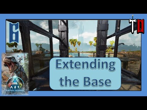 ARK Survival Ascended - S2 Ep6 - EXTENDING THE BASE