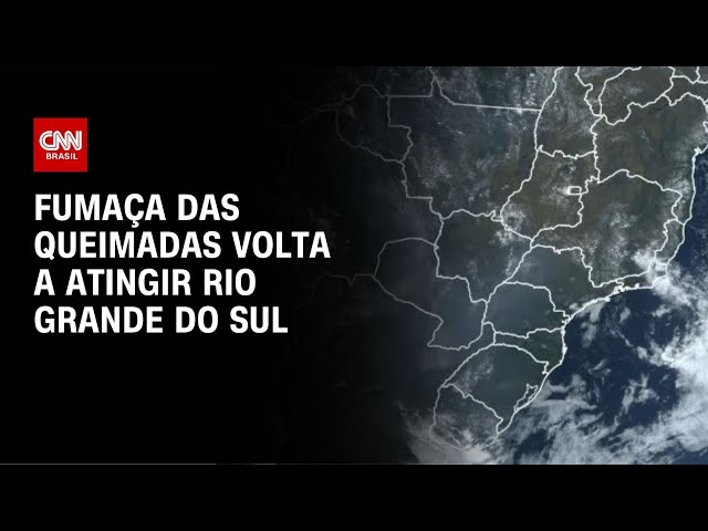 Fumaça das queimadas volta a atingir Rio Grande do Sul | CNN NOVO DIA
