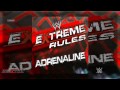 WWE: Adrenaline (Extreme Rules Theme Song ...